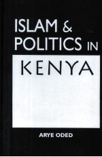 ISLAM AND POLITICS IN KENYA