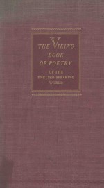 THE VIKING BOOK OF POETRY OF THE ENGLISH-SPEAKING WORLD