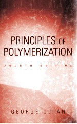 PRINCIPLES OF POLYMERIZATION FOURTH EDITION