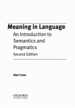 MEANING IN LANGUAGE: AN INTRODUCTION TO SEMANTICS AND PRAGMATICS