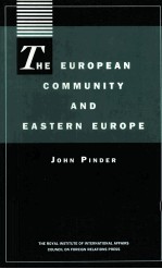 THE EUROPEAN COMMUNITY AND EASTERN EUROPE