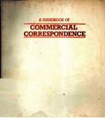 A HANDBOOK OF COMMERCIAL CORRESPONDENCE