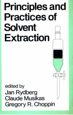 PRINCIPLES AND PRACTICES OF SOLVENT EXTRACTION