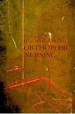 ORTHOPEDIC NURSING