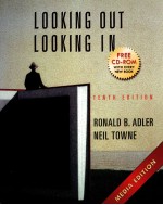 LOOKING OUT/LOOKING IN MEDIA EDITION TENTH EDITION