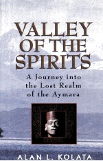 VALLEY OF THE SPIRITS