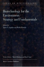 BIOTECHNOLOGY FOR THE ENVIRONMENT STRATEGY AND FUNDAMENTALS