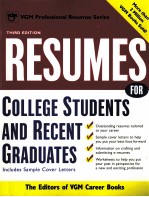 RESUMES FOR COLLEGE STUDENTS AND RECENT GRADUATES THE EDITORS OF VGM CAREER BOOKS