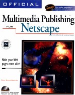 OFFICIAL MULTIMEDIA PUBLISHING FOR NETSCAPE