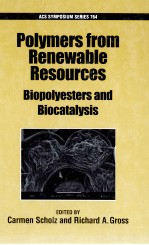 Polymers from Renewable Resources Biopolyesters and Biocatalysis