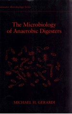 THE MICROBIOLOGY OF ANAEROBIC DIGESTERS