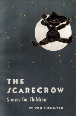 THE SCARECROW A COLLECTION OF STORIES FOR CHILDREN