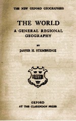 THE WORLD A GENERAL REGIONAL GEOGRAPHY