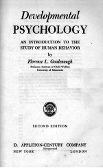 DEVELOPMENTAL PSYCHOLOGY: AN INTRODUCTION TO THE STUDY OF HUMAN BEHAVIOR