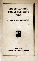 UNDERSTANDING THE ADOLESCENT GIRL