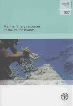 MARINE FISHERY RESOURCES OF THE PACIFIC ISLANDS