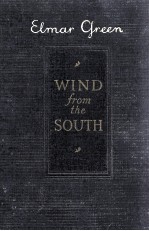 WIND FROM THE SOUTH