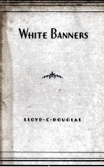 WHITE BANNERS