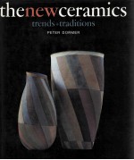 The New Ceramics Trends+Traditions