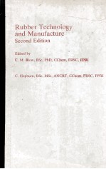 Rubber Technology and Manufacture Second Edition