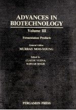 ADVANCES IN BIOTECHNOLOGY Volume III Fermentation Products