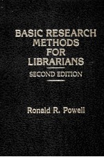 BASIC RESEARCH METHODS FOR LIBRARIANS SECOND EDITION