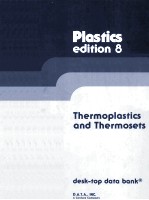 Plastics edition 8 Thermoplastics and Thermosets