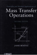 PRINCIPLES AND MODERN APPLICATIONS OF MASS TRANSFER OPERATIONS Second Edition