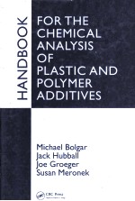 HANDBOOK FOR THE CHEMICAL ANALYSIS OF PLASTIC AND POLYMER ADDITIVES