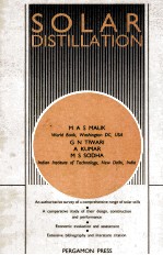 SOLAR DISTILLATION A Practical Study of a Wide Range of Stills and Their Optimum Design