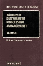 Advances in Distributed Processing Management VOLUME 1