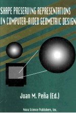 SHAPE PRESERVING REPRESENTATIONS IN COMPUTER-AIDED GEOMETRIC DESIGN