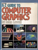 A-Z Guide to Computer Graphics