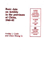 BASIC DATA ON FERTILITY IN THE PROVINCES OF CHINA 1940-82