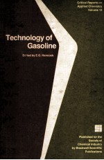 Critical Reports on Applied Chemistry Volume 10 Technology of Gasoline