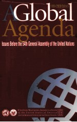 A GLOBAL AGENDA ISSUES BEFORE THE 54TH GENERAL ASSEMBLY OF THE UNITED NATIONS