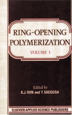 RING-OPENING POLYMERIZATION VOLUME 1