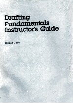 Drafting Fundamentals Instructor's Guide