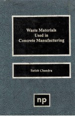 WASTE MATERIALS USED IN CONCRETE MANUFACTURING