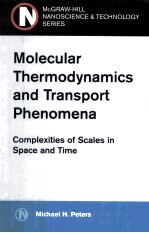 MOLECULAR THERMODYNAMICS AND TRANSPORT PHENOMENA