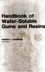 Handbook of Water-Soluble Gums and Resins