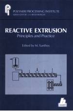 Reactive Extrusion Principles and Practice