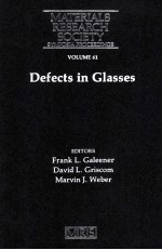 MATERIALS RESEARCH SOCIETY SYMPOSIA PROCEEDINGS VOLUME 61 Defects in Glasses