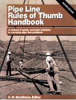 Pipe Line Rules of Thumb Handbook SECOND EDITION