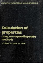 CALCULATION OF PROPERTIES USING CORRESPONDING-STATE METHODS