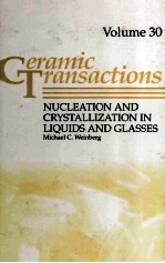 NUCLEATION AND CRYSTALLIZATION IN LIQUIDS AND GLASSES