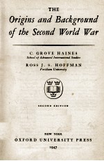 THE ORIGINS AND BACKGROUND OF THE SECOND WORLD WAR