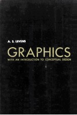 GRAPHICS WITH AN INTRODUCTION TO CONCEPTUAL DESIGN