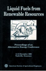 Liquid Fuels from Renewable Resources Proceedings of an Alternative Energy Conference