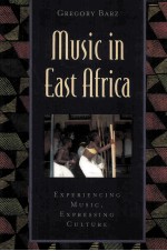 Music in East Africa : experiencing music